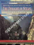 Book cover of Les Nixon / The Twilight of Steam by NIXON, Les 